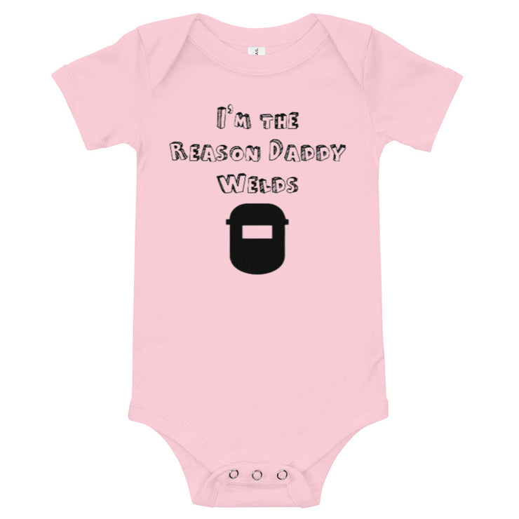 The Reason Daddy Welds Infant Printed Onesie